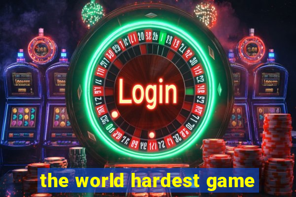 the world hardest game